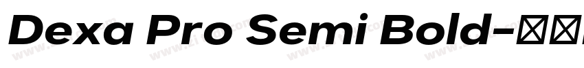 Dexa Pro Semi Bold字体转换